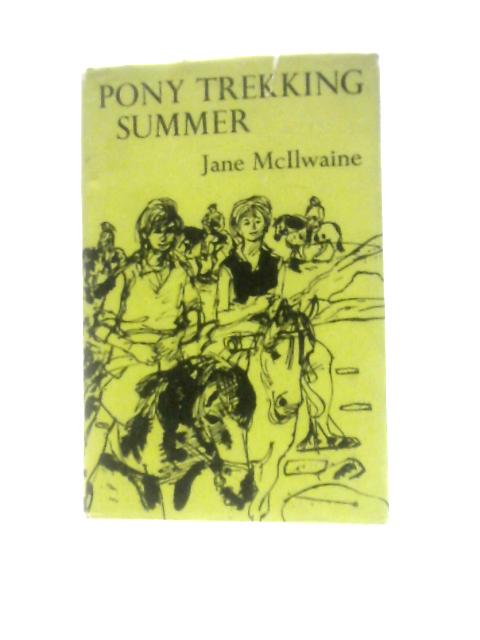 Pony Trekking Summer By Jane Mcilwaine