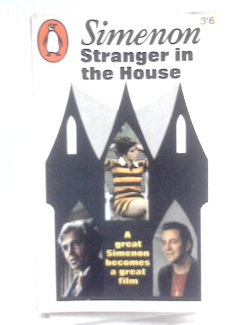 Stranger In The House By Georges Simenon