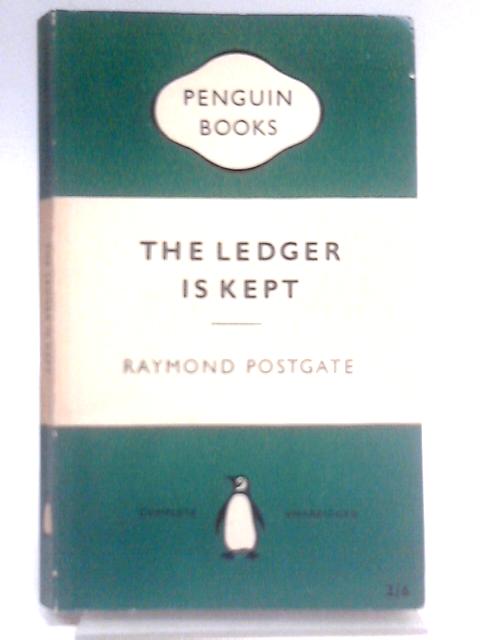 The Ledger is Kept von Raymond Postage