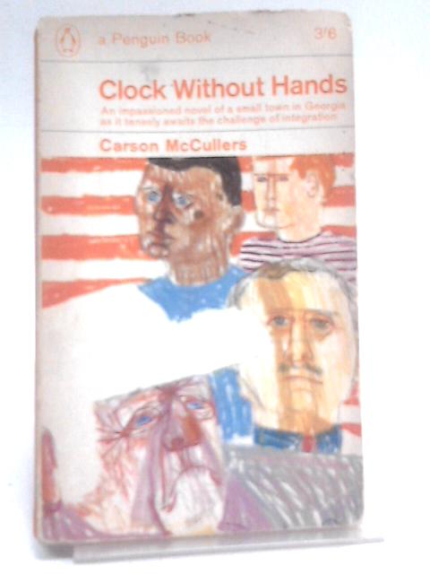 Clock Without Hands By Carson Mccullers