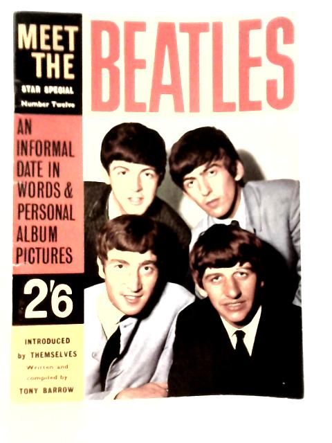 Meet the Beatles; Star Special No.12 By Tony Barrow