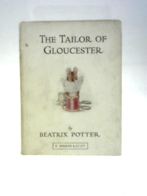 The Tailor of Gloucester von Beatrix Potter