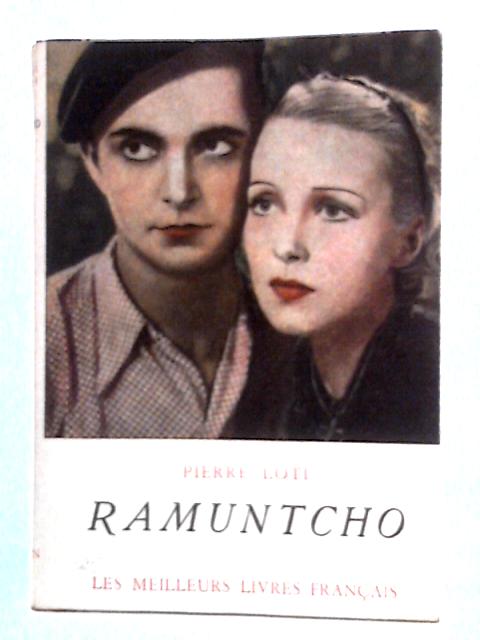 Ramuntcho By Pierre Loti