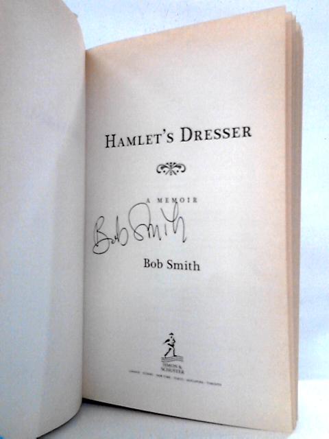 Hamlet's Dresser von Bob Smith