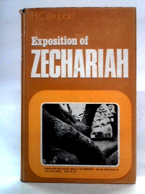 Exposition of Zechariah von H.C. Leupold