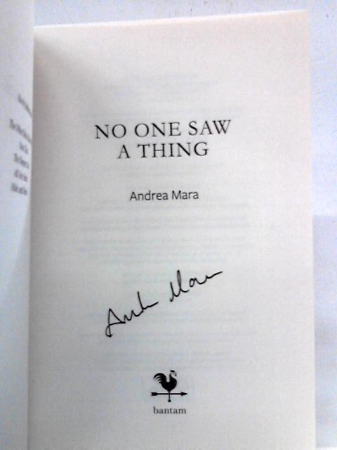 No One Saw A Thing By Andrea Mara