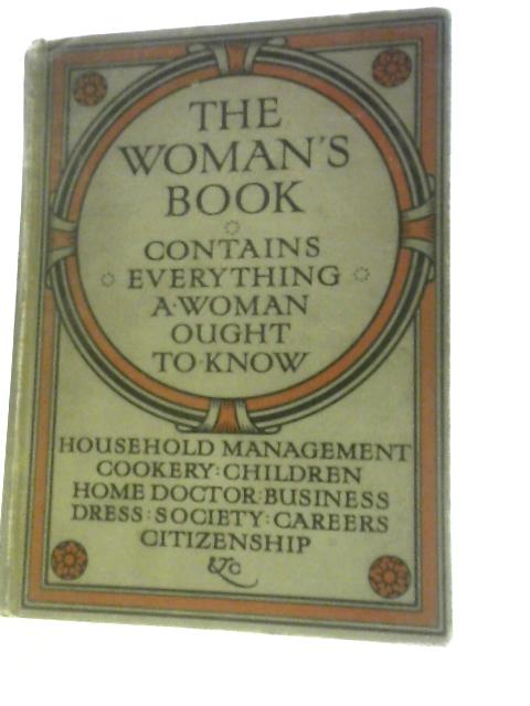 The Woman's Book By Florence B. Jack (Ed.)