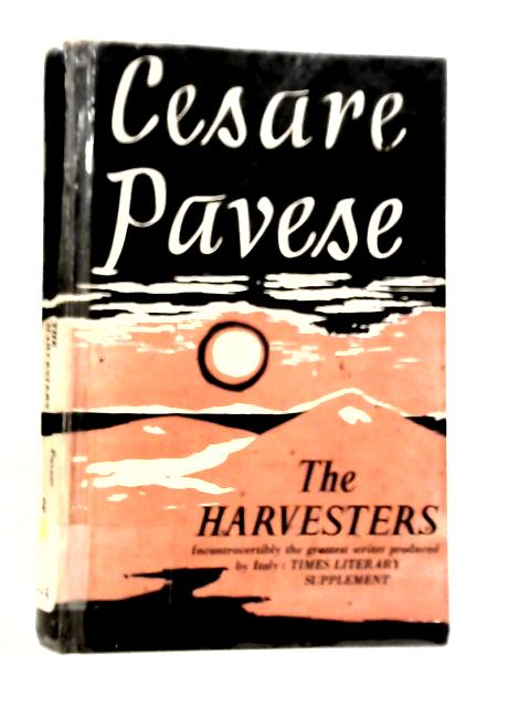 The Harvesters By Cesare Pavese