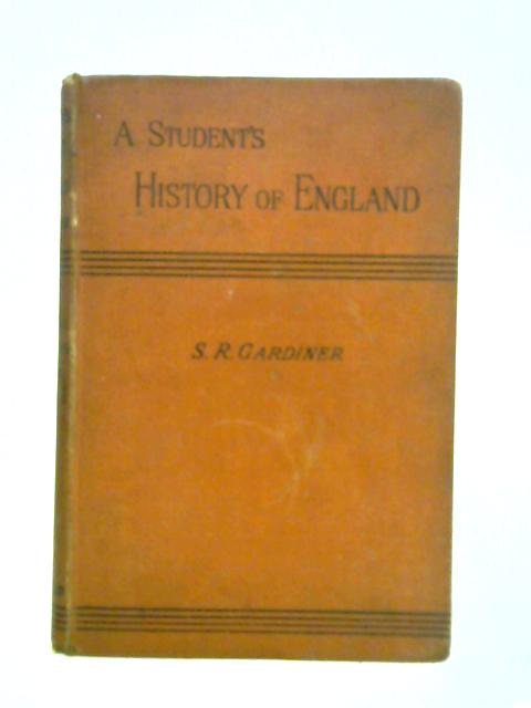 A Students History Of England Vol.II von S.R. Gardiner