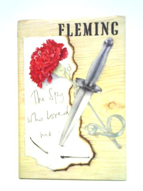 The Spy Who Loved Me [Sixth Impression] By Ian Fleming Vivienne Michel