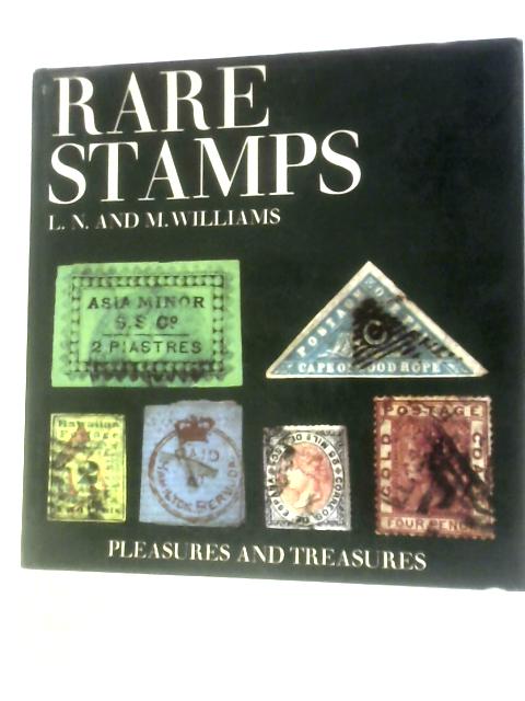 Rare Stamps By L. N. and M. Williams