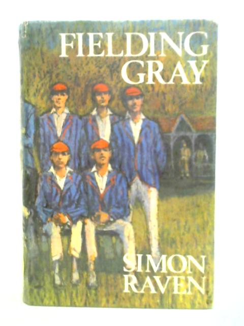 Fielding Gray By Simon Raven