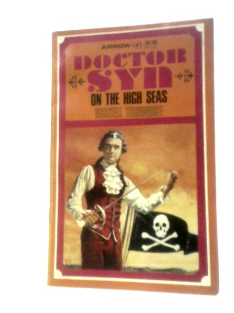 Doctor Syn On The High Seas von Russell Thorndike