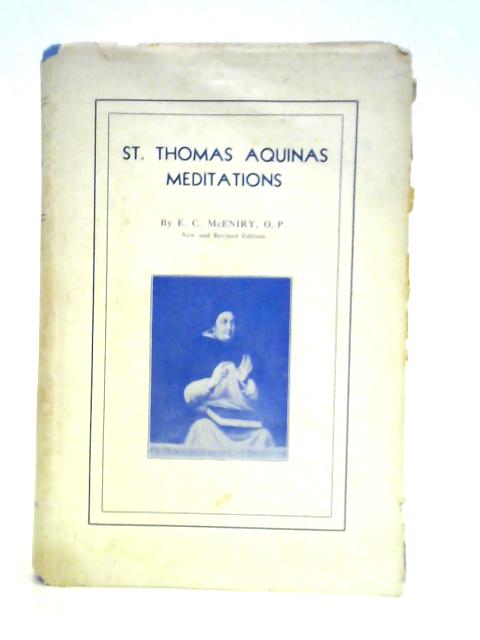 Saint Thomas Aquinas Meditations By P. D. Mezard