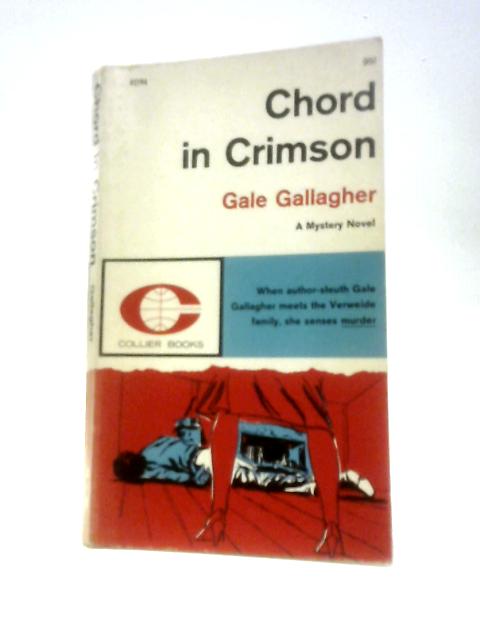 Chord in Crimson By Gale Gallagher