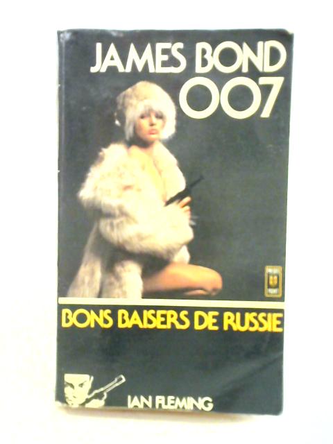 Bons Baisers De Russie von Ian Fleming