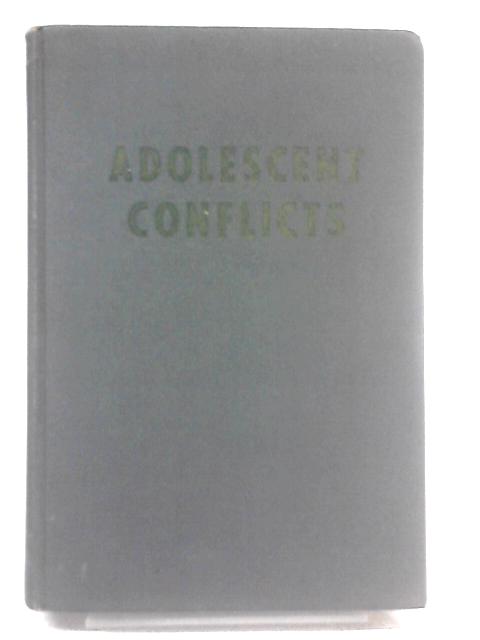 Adolescent Conflicts By Rev. Theodore J. Vittoria