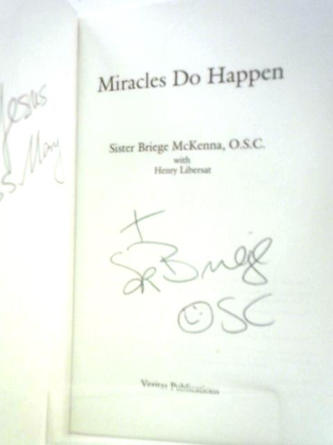 Miracles Do Happen By Briege McKenna