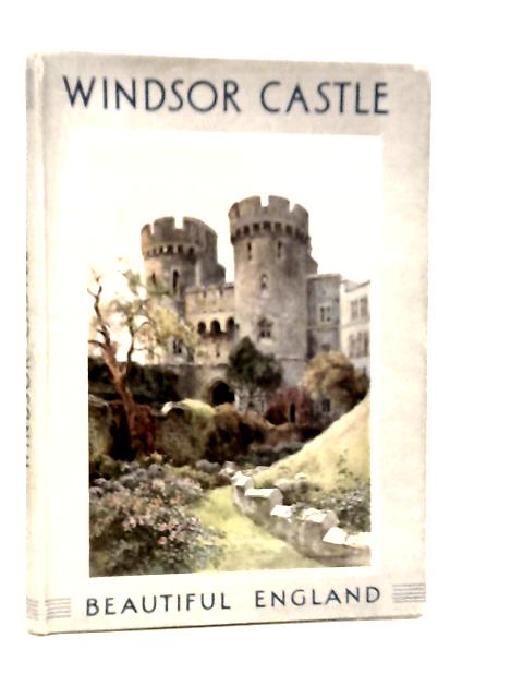 Windsor Castle By Edward Thomas