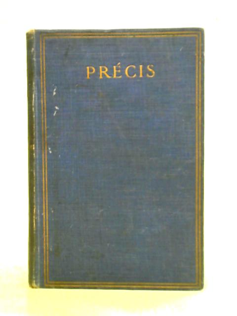 Practical Precis Writing and Indexing By J. Blake Harrold