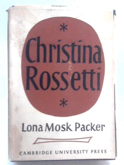 Christina Rossetti von Lona Mosk Packer