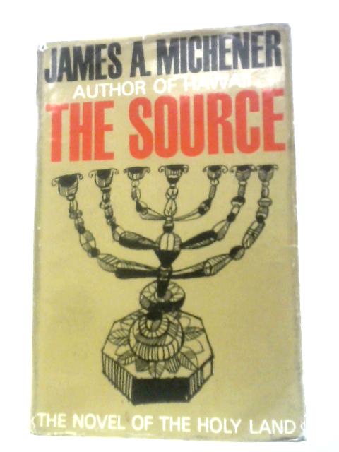 The Source By James A Michener