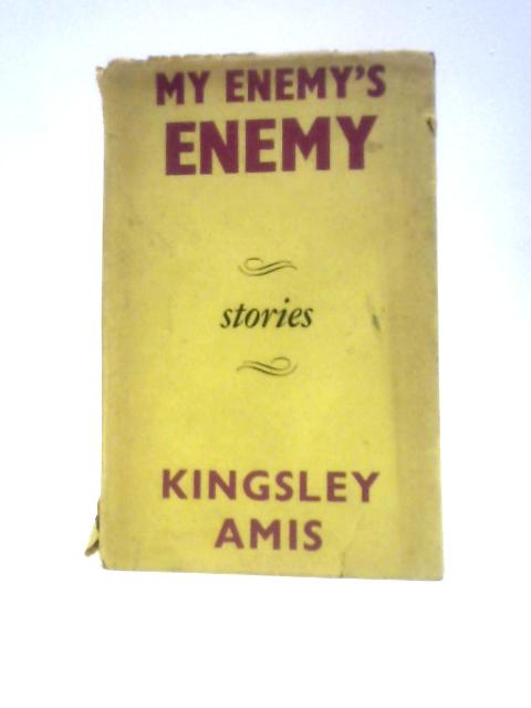 My Enemy's Enemy von Kingsley Amis