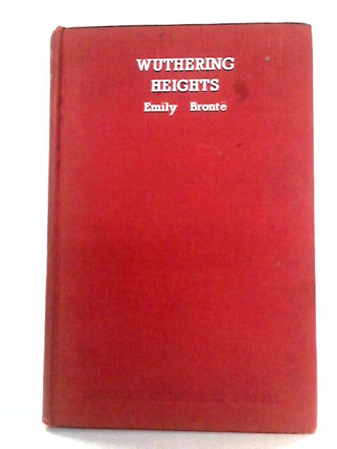 Wuthering Heights and Selected Poems By Emily Bronte