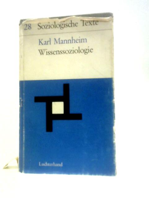 Wissenssoziologie von Karl Mannheim