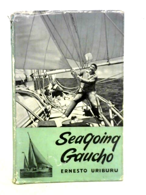 Seagoing "Gaucho" By Ernesto Uriburu