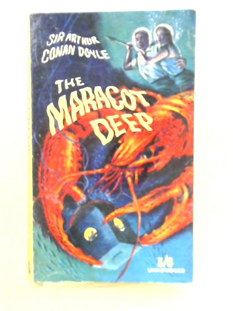 The Maracot Deep By Sir Arthur Conan Doyle