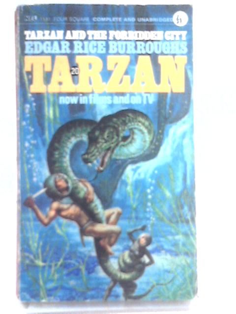 Tarzan and the Forbidden City By Edgar Rice Burroughs