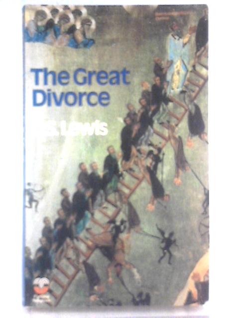 The Great Divorce By C. S. Lewis