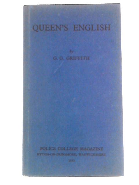 Queen's English von G.O. Griffith