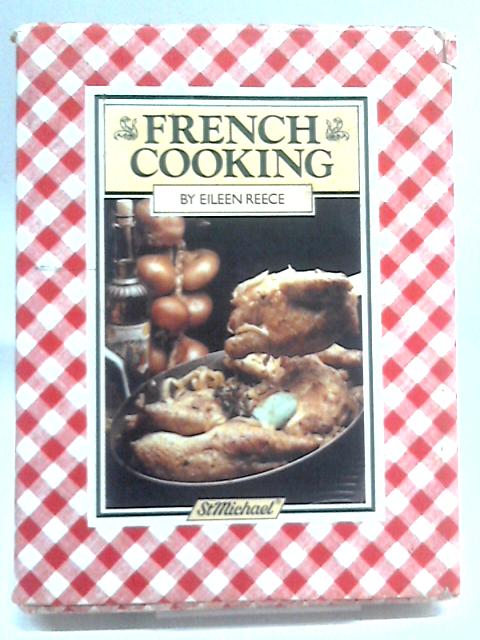 French Cooking By Eileen Reece