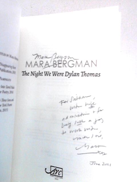 The Night We Were Dylan Thomas von Mara Bergman