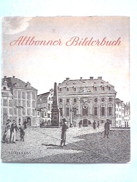 Altbonner Bilderbuch By Ilse Riemer