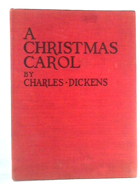 A Christmas Carol By Charles Dickens