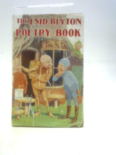 The Enid Blyton Poetry Book von Enid Blyton