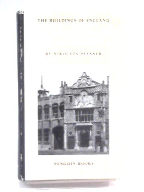 North West and South Norfolk By Nikolaus Pevsner