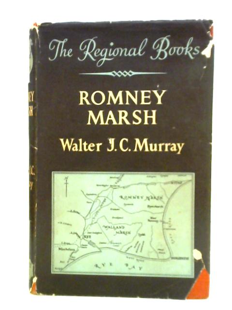 Romney Marsh By Walter J. C. Murray