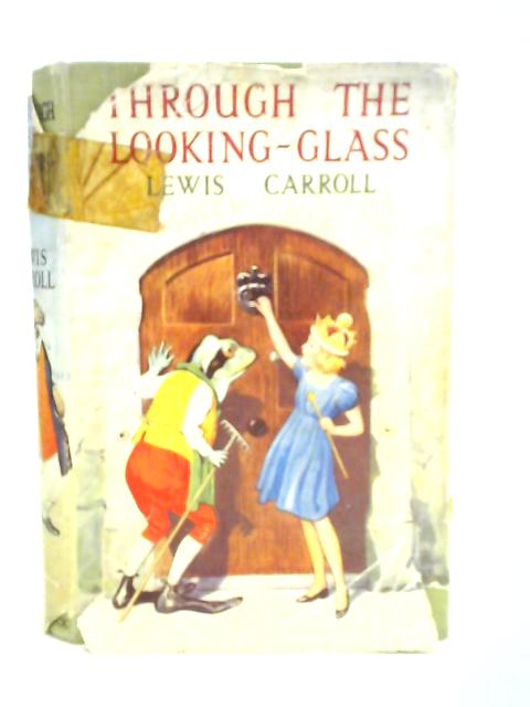 Through the Looking-Glass von Lewis Carroll