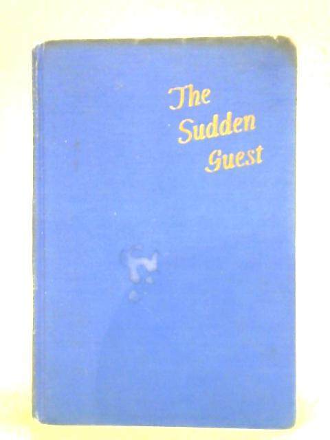 The Sudden Guest von Christopher La Farge