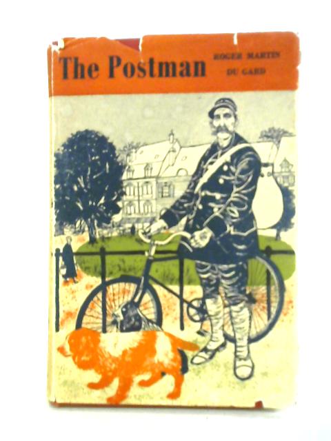 The Postman von Roger Martin du Gard