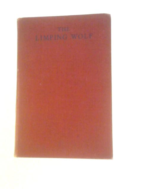 The Limping Wolf By E. T. Portwin