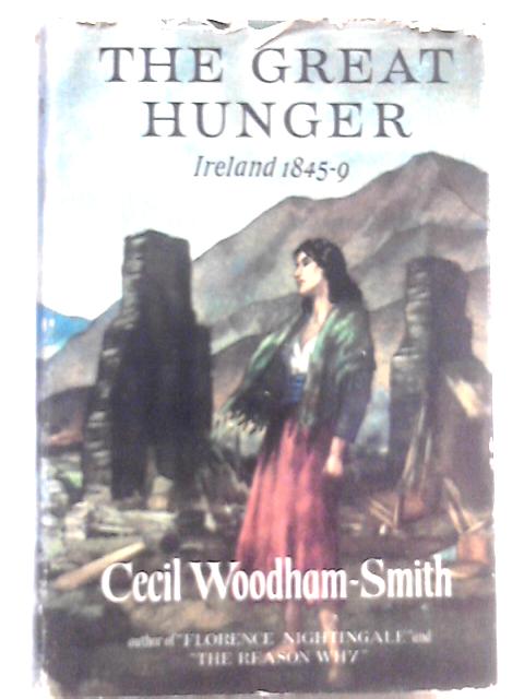 The Great Hunger von Cecil Woodham-Smith