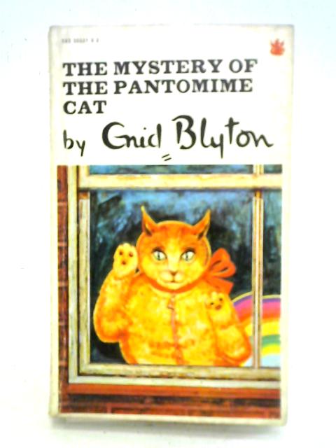 The Mystery of the Pantomime Cat von Enid Blyton