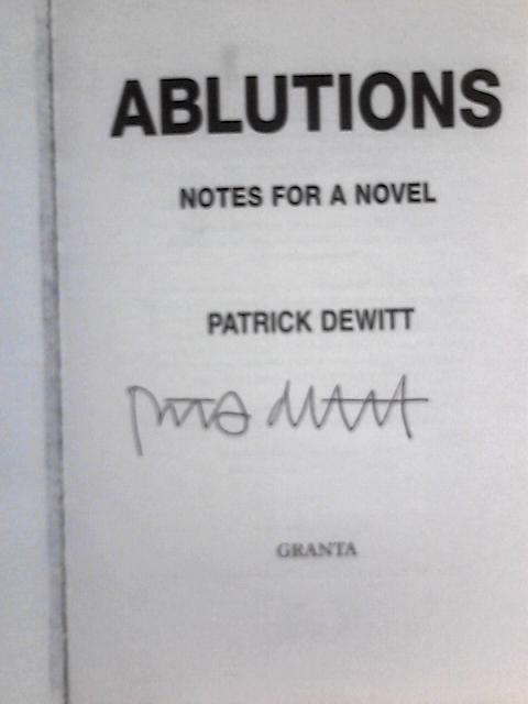 Ablutions By Patrick DeWitt