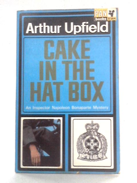 Cake In The Hat Box von Arthur Upfield