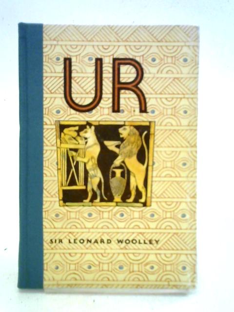 Ur: the First Phases von Leonard Woolley